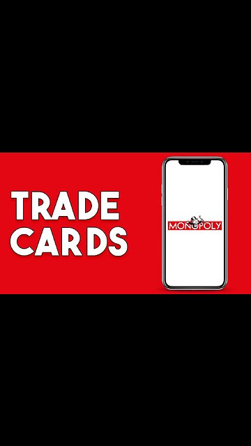 How To Trade Cards In Monopoly Go