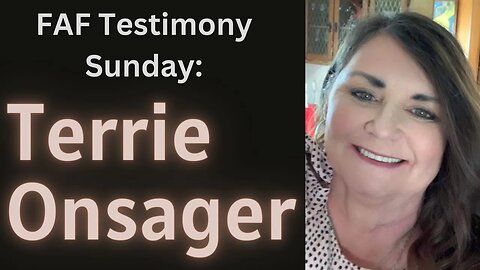 Terrie Onsager Testimony