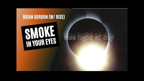 Smoke In Your Eyes