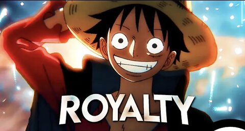 One Piece AMV - Royalty