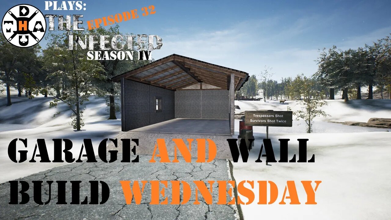 Wall Build Wednesday And Our Garage Is Ready For The Truck! The Infected Gameplay S4EP32