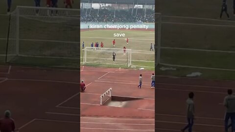 Kiran chemjong penalty save 😱