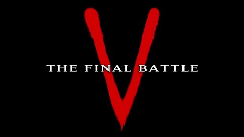 V (The Visitors) - The final battle of Seals