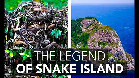 the legend of snake Island