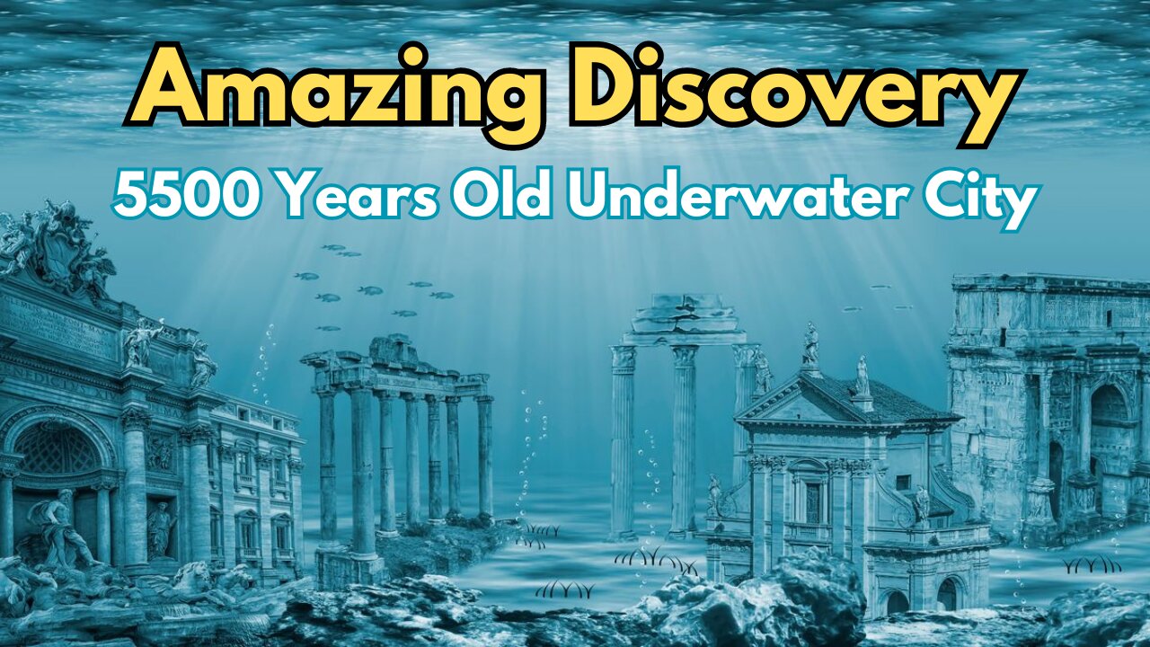 5500 Years Old Underwater City - Amazing Discovery