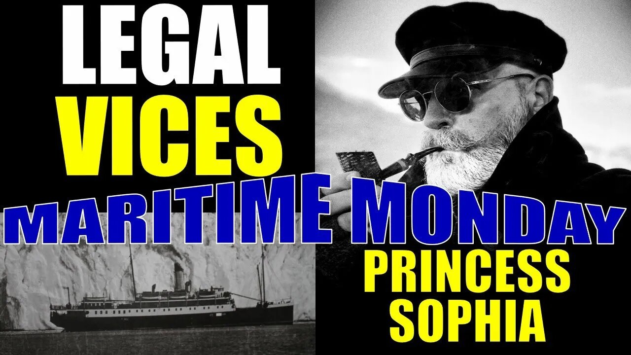 Maritime Monday: The BIZARRE and TRAGIC story of the "PRINCESS SOPHIA"