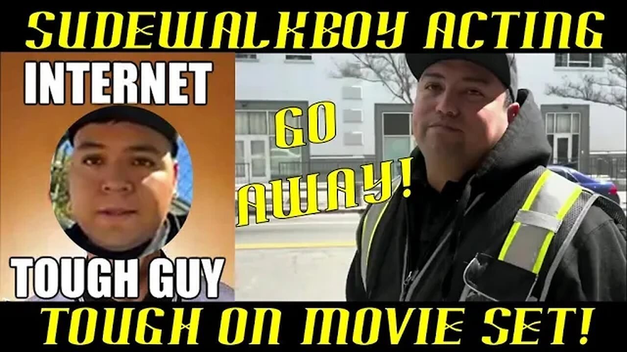 Frauditor SidewalkBoy Acts Tough on Movie Set for Clicks & Views!