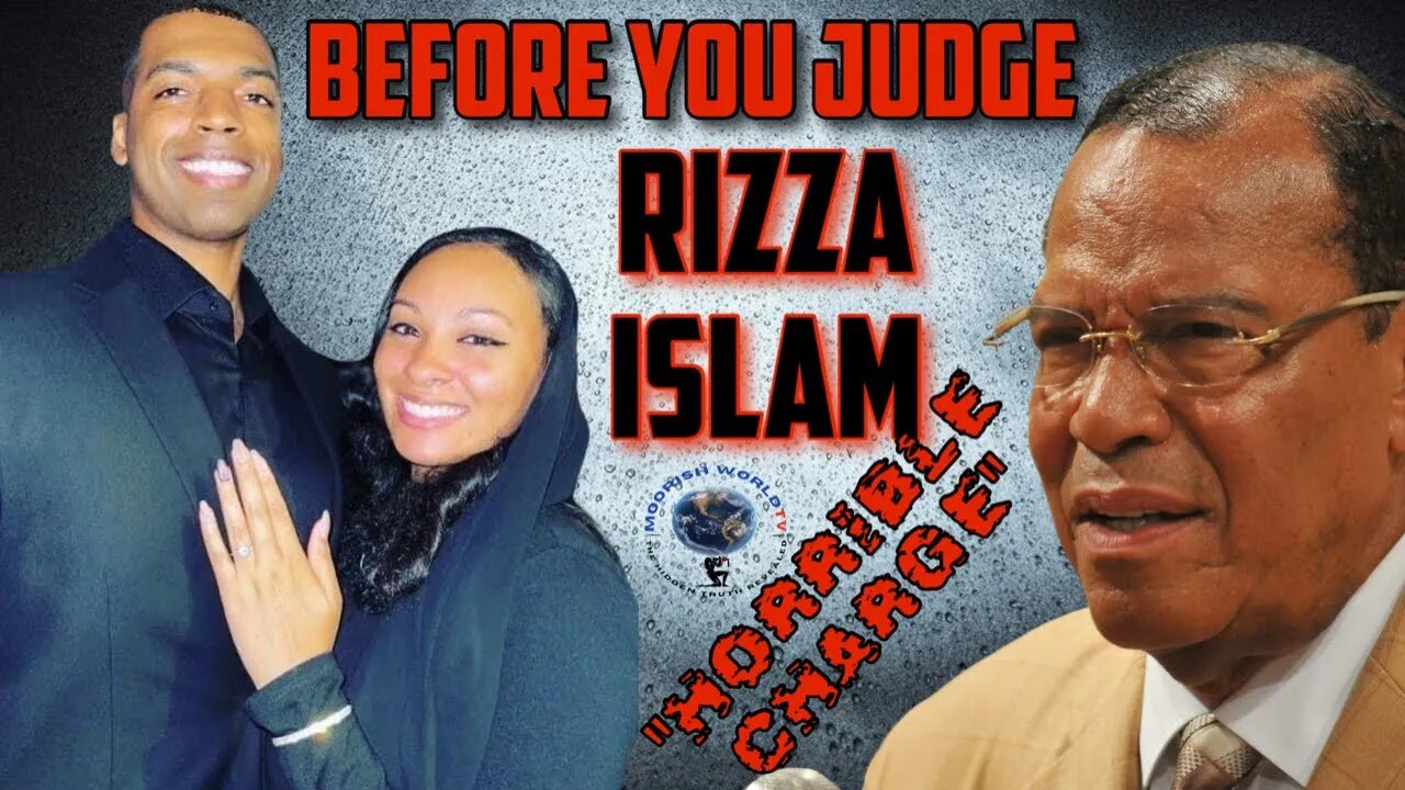 Word is Rizza Islam is accused of R@@PE! I HAVE ONE QUESTION?