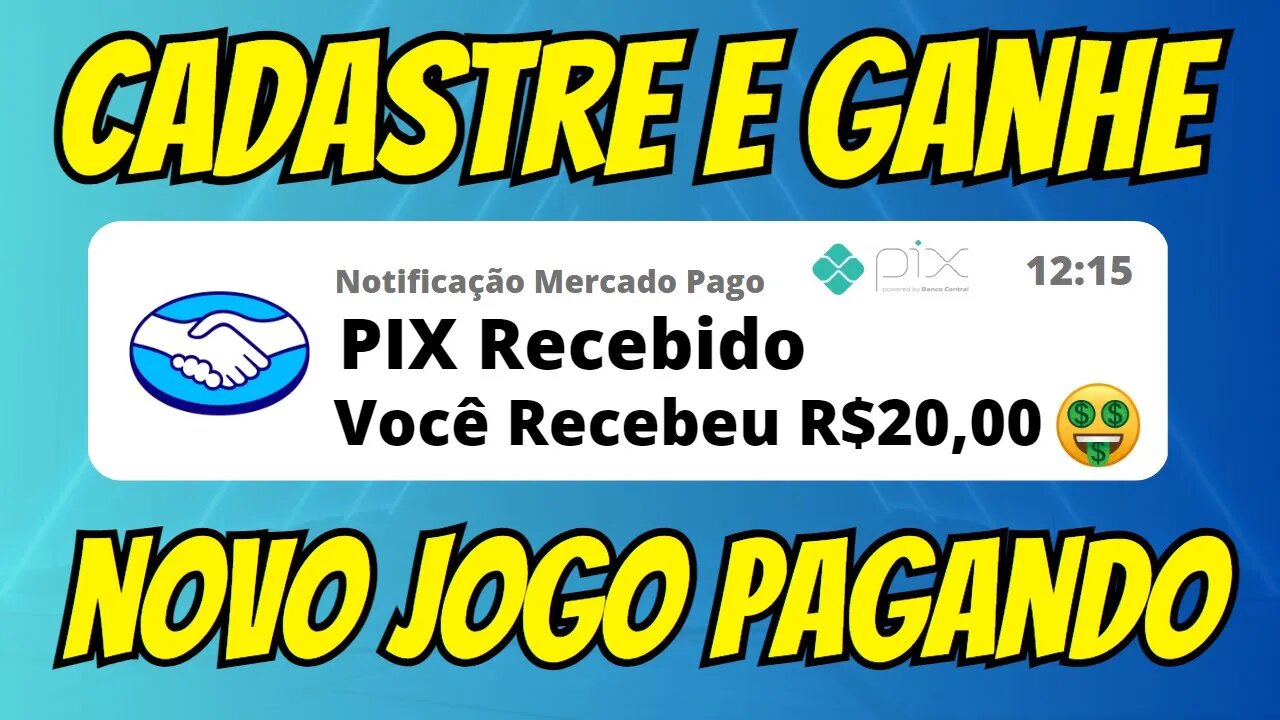 [SAQUE R$20,00 NO CADASTRO] NOVO JOGO que GANHA DINHEIRO DE VERDADE e Já Pode Sacar NA HORA via PIX