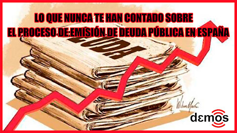 “Lo que nunca te han contado sobre la emisión de deuda pública en España”