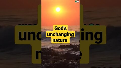 God's unchanging nature #viral #shortsvideo #shortsyoutube #shortsfeed #christianmotivation