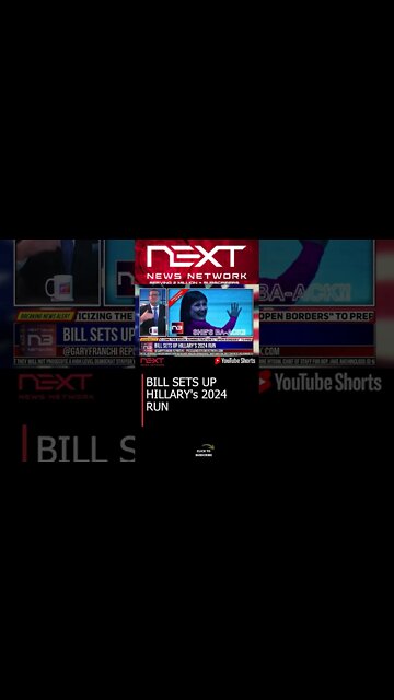 BILL SETS UP HILLARY's 2024 RUN #shorts