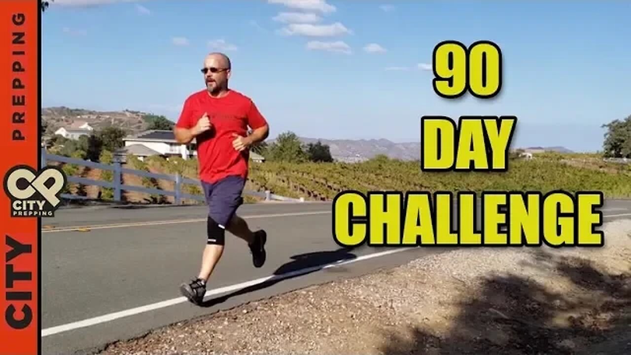 90 day survival fitness challenge | Improving your #1 Prep: Your Health