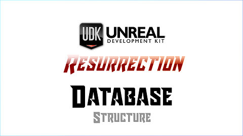 UDK RESURRECTION | Database | Structure