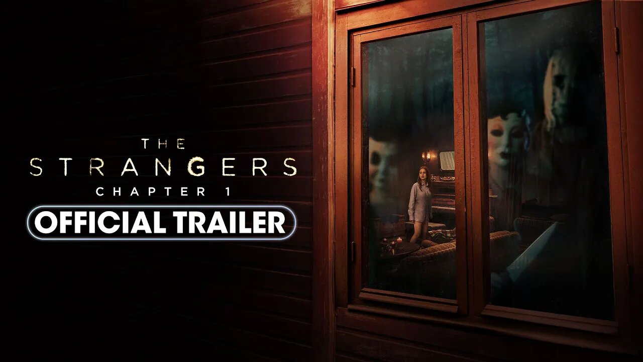 The Strangers: Chapter 1 (2024) Official Trailer - Madelaine Petsch, Froy Gutierrez