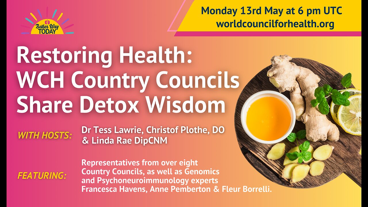 Restoring Health: WCH Country Councils Share Detox Wisdom