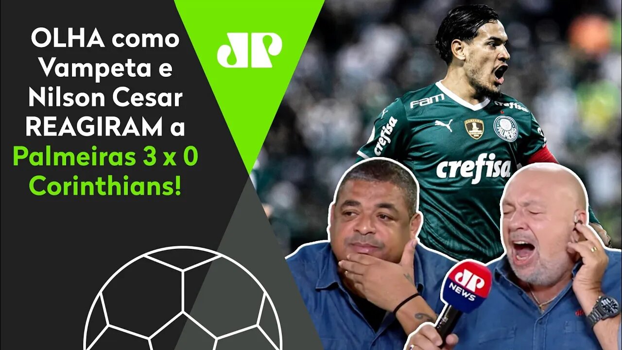 HILÁRIO! OLHA as REAÇÕES de Vampeta a Palmeiras 3 x 0 Corinthians!