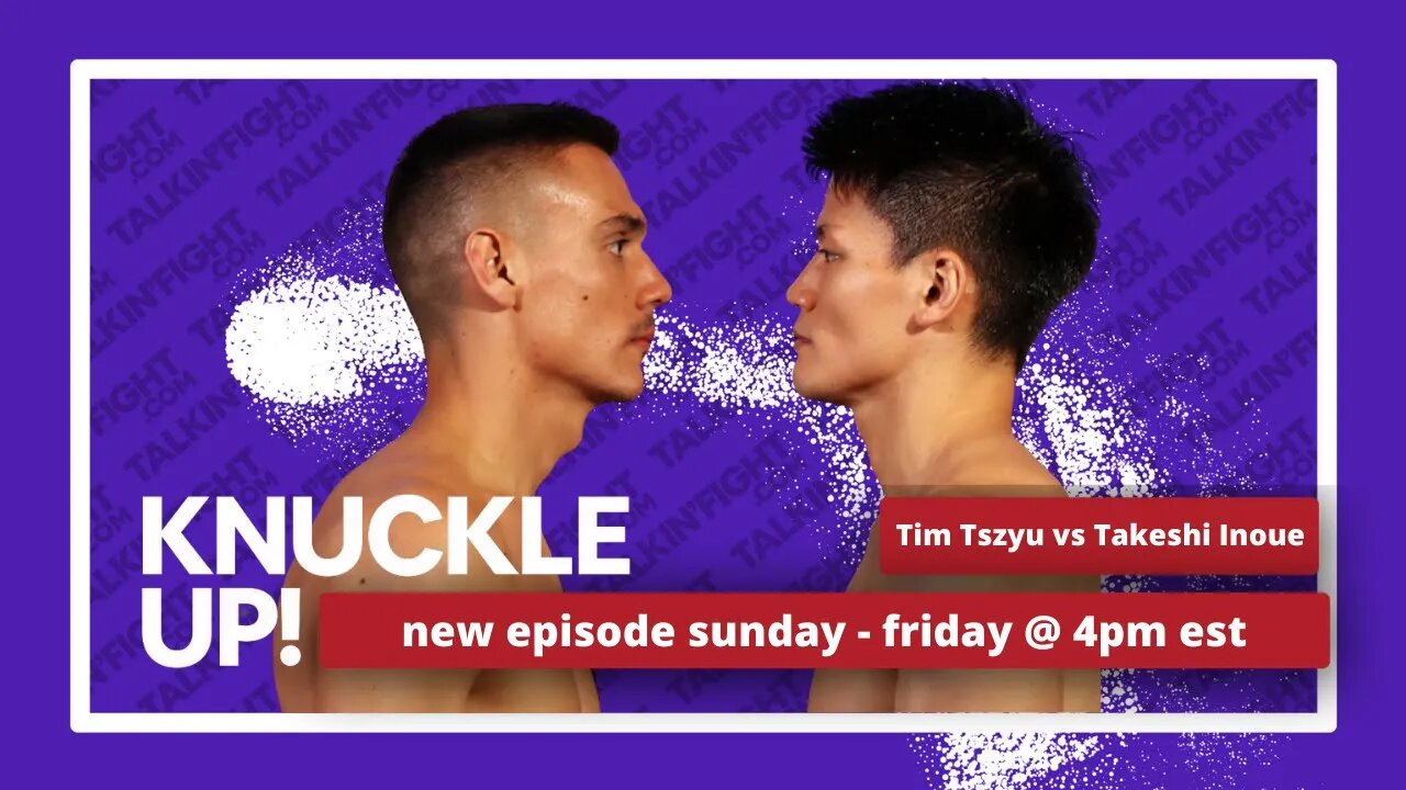 Tim Tszyu vs Takeshi Inoue | Knuckle Up with Mike Orr | Talkin Fight