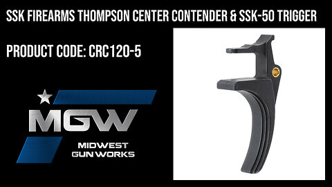 SSK Firearms Thompson Center Contender & SSK-50 Trigger - CRC120-5