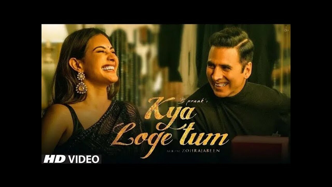 Kya Loge Tum | Akshay Kumar | Amyra Dastur | BPraa