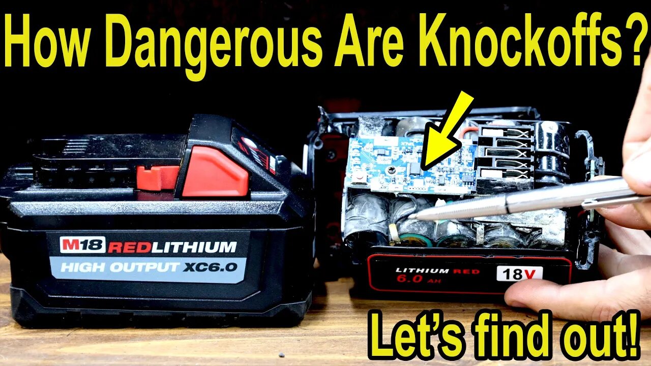 How Dangerous Are Knockoff Tool Batteries? Let’s find out!