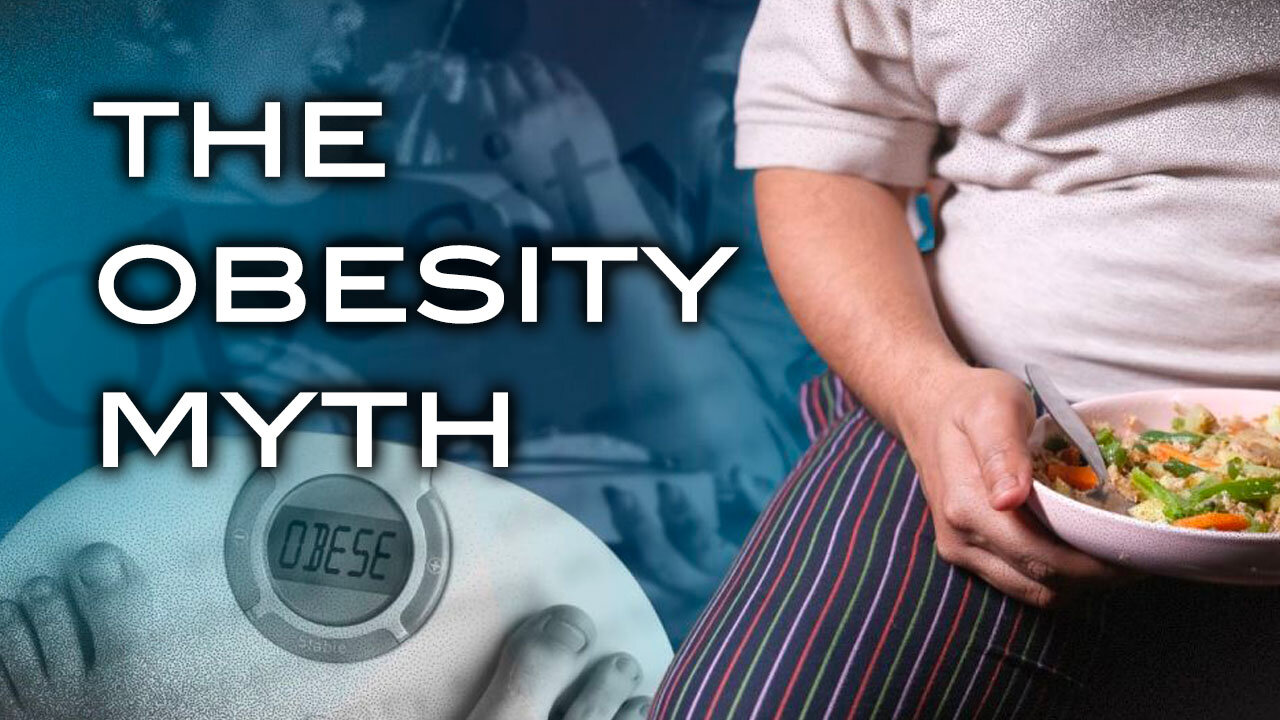 The Obesity Myth