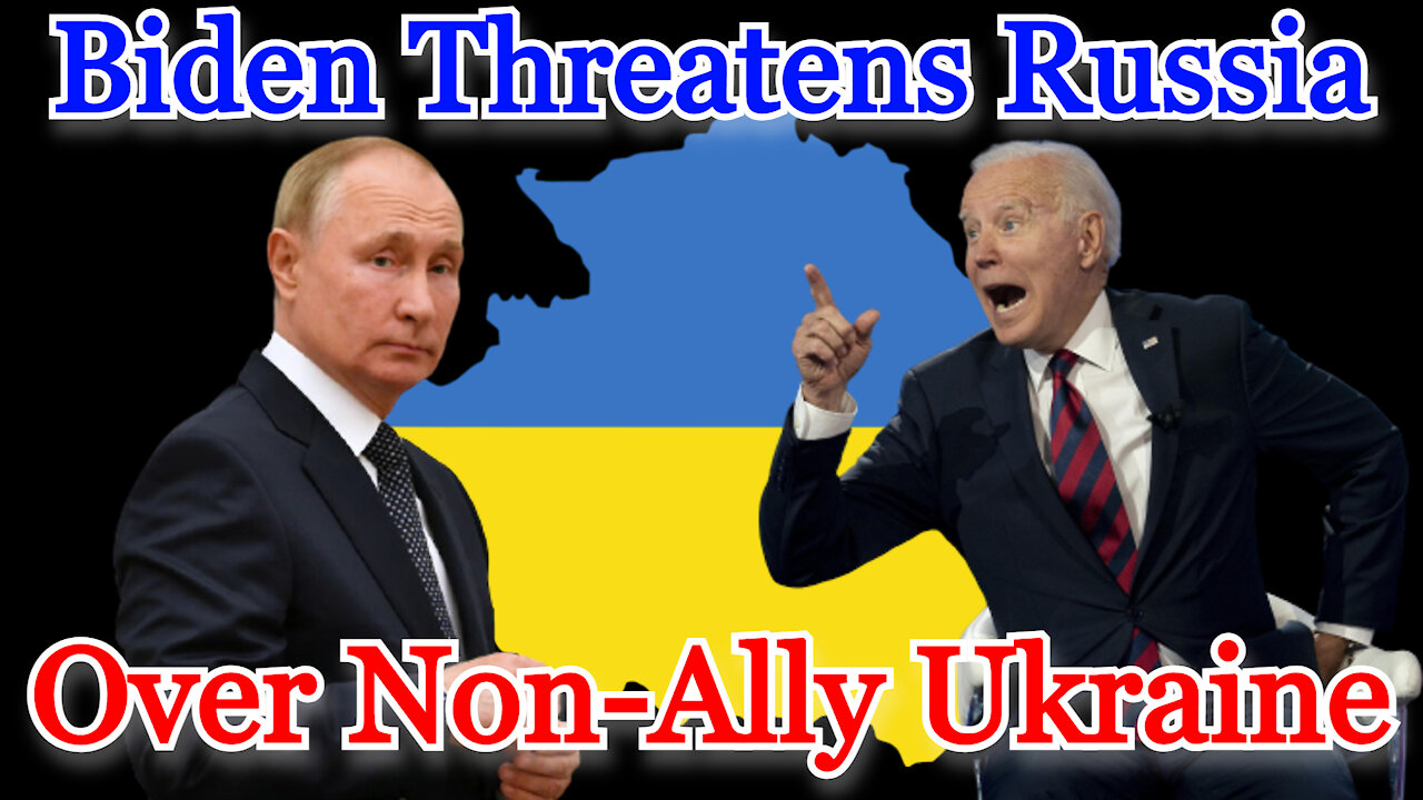 Conflicts of Interest #194: US Threatens Russia Over Non-Ally Ukraine