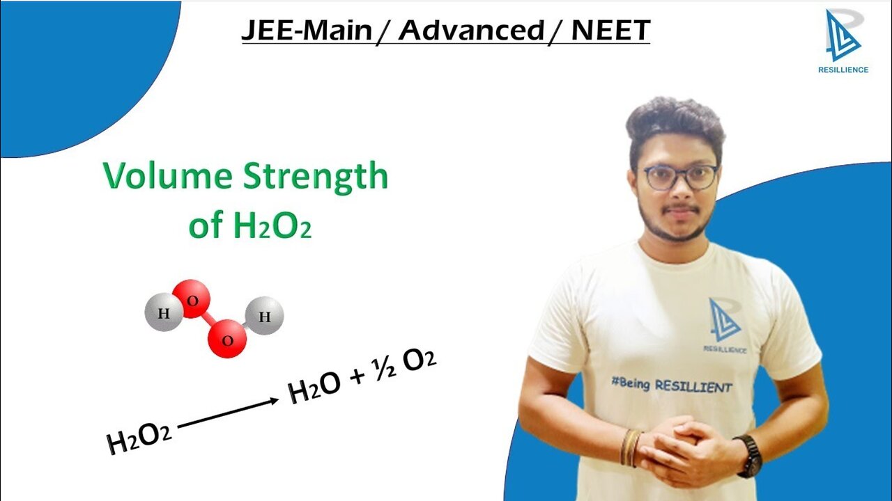 [ Volume Strength of H2O2 ] || Solved Example || JEE Main / Advanced / NEET || RESILLIENCE