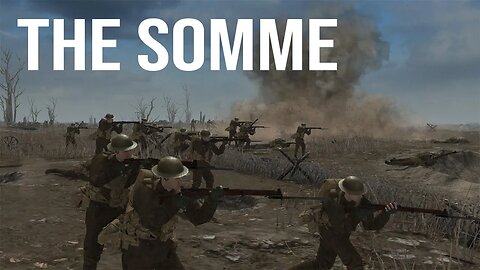 The Somme | Call to Arms: Gates of Hell - Ostfront