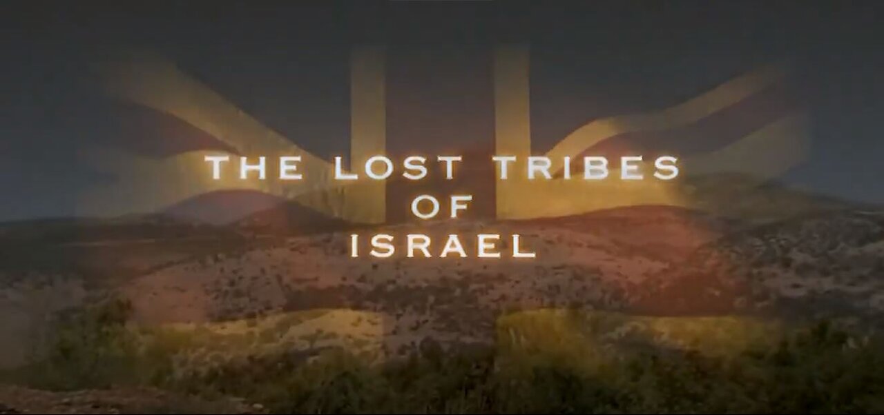 Lost Tribes of Israel Documentary