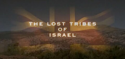 Lost Tribes of Israel Documentary