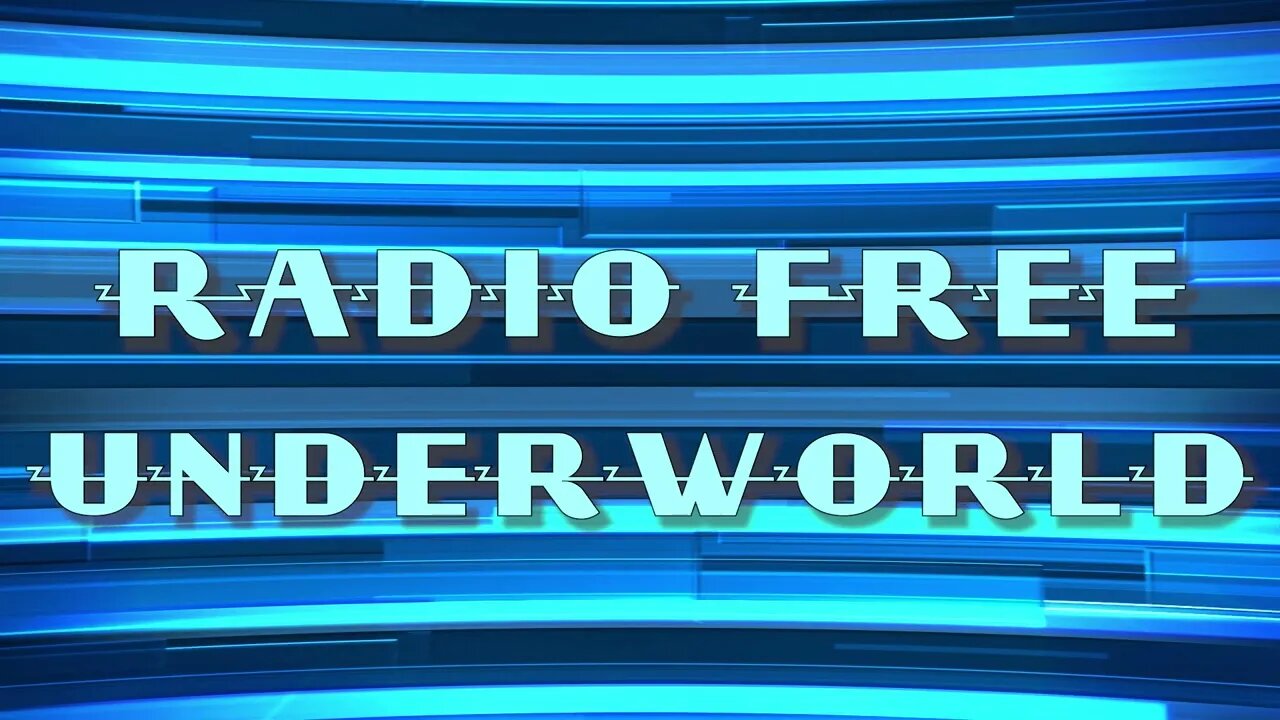 Radio Free Underworld