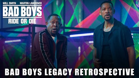 BAD BOYS: LEGACY - A Retrospective | Will Smith, Martin Lawrence, Vanessa Hudgens