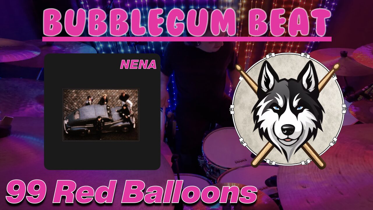 52 — Nena — 99 Red Balloons — HuskeyDrums | Bubblegum Beat | @First Sight | Drum Cover