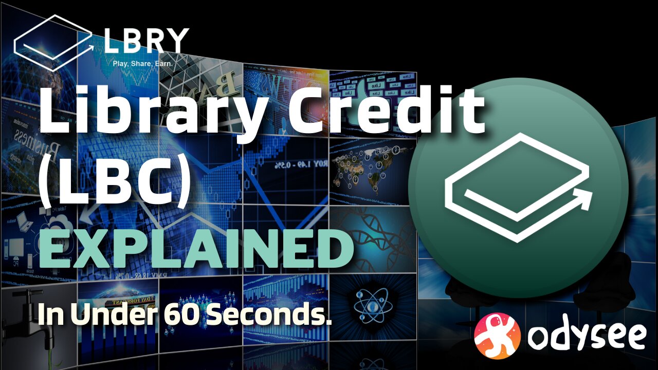 What is Library Credit (LBC)? | LBRY Odysee Explained in Under 60 Seconds