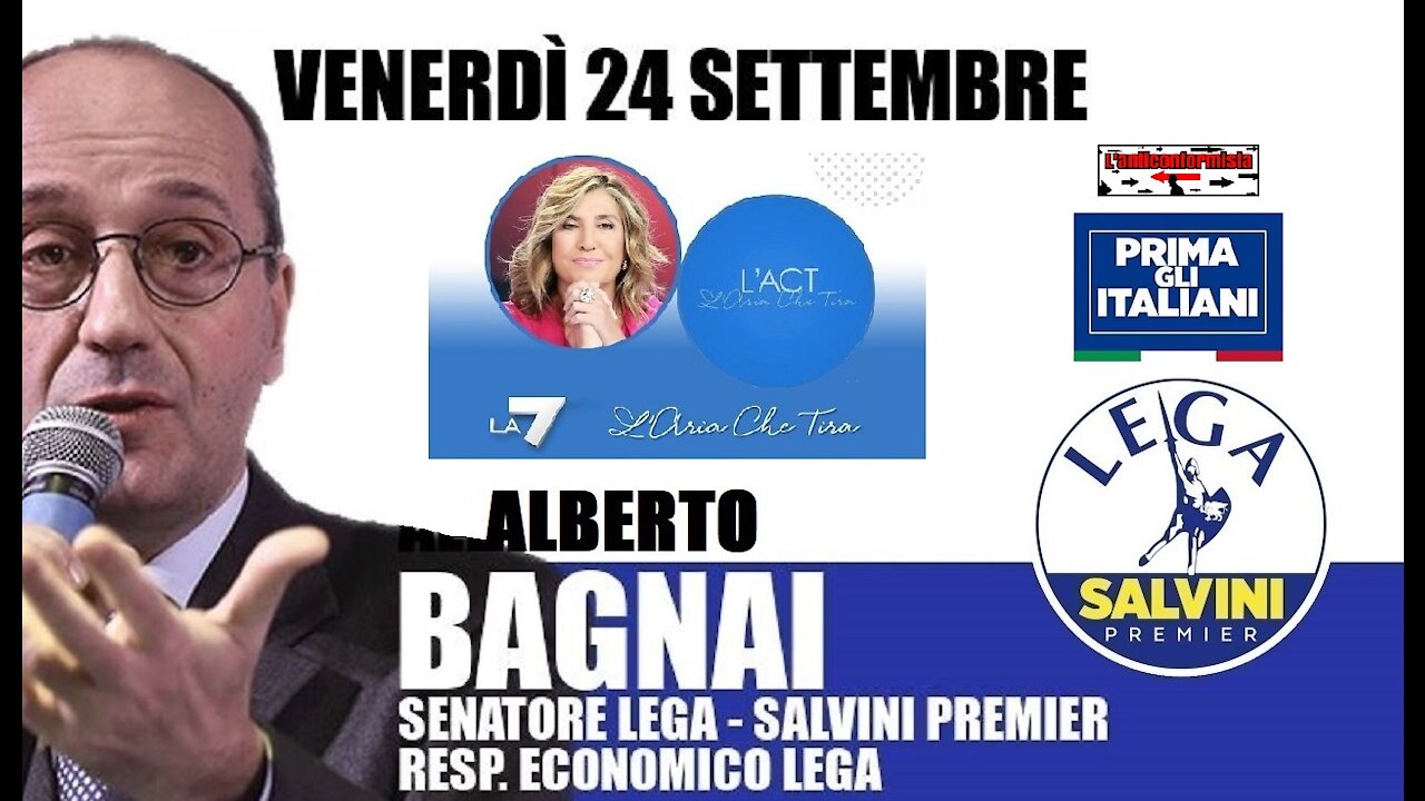 🔴 Interventi del Sen. Alberto Bagnai ospite nella trasmissione "L'aria che tira" del 24/09/2021.