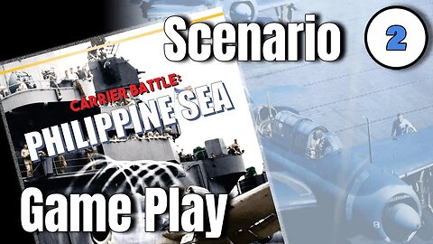 Carrier Battles : Philippine Sea - Scenario 02