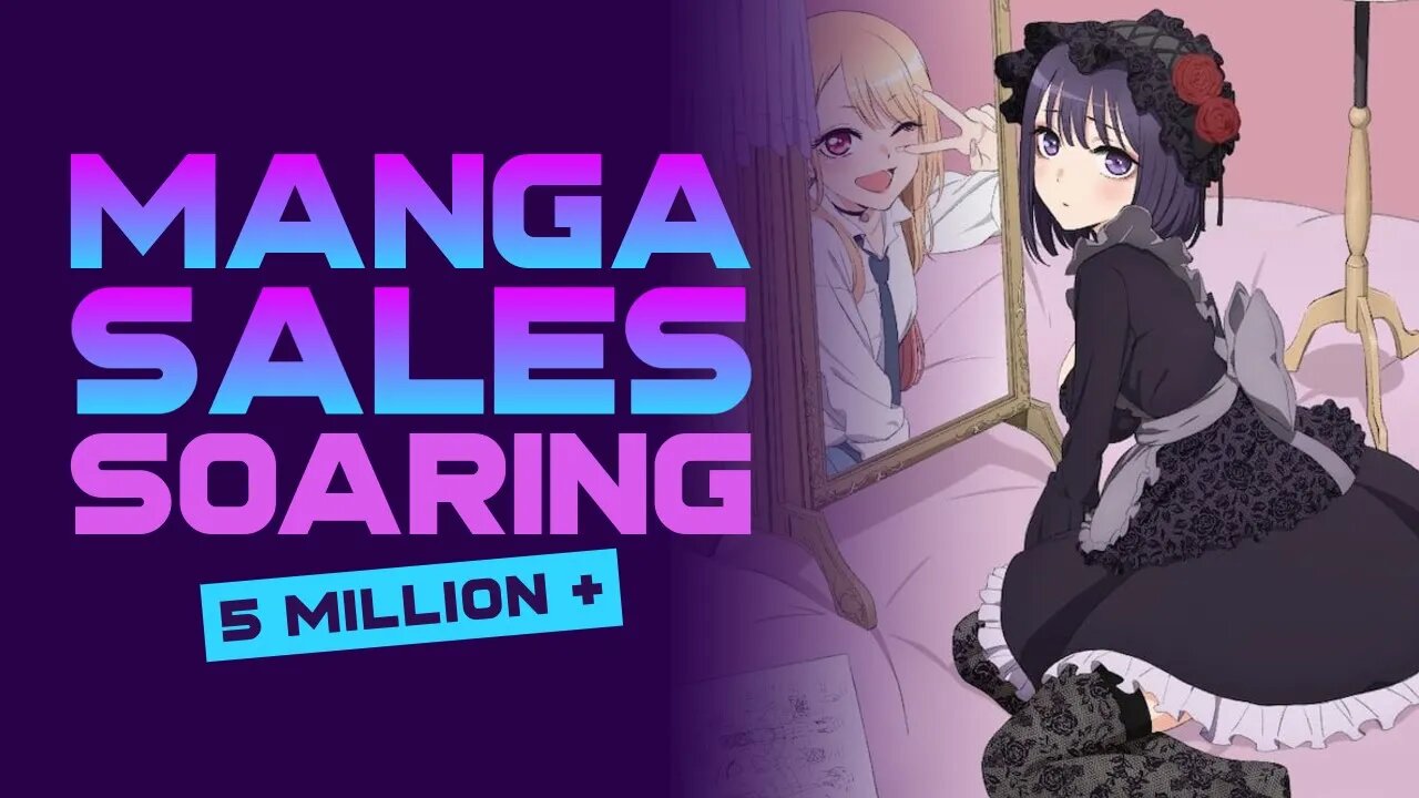 My Dress up Darling Reaches 5 million in Circulation