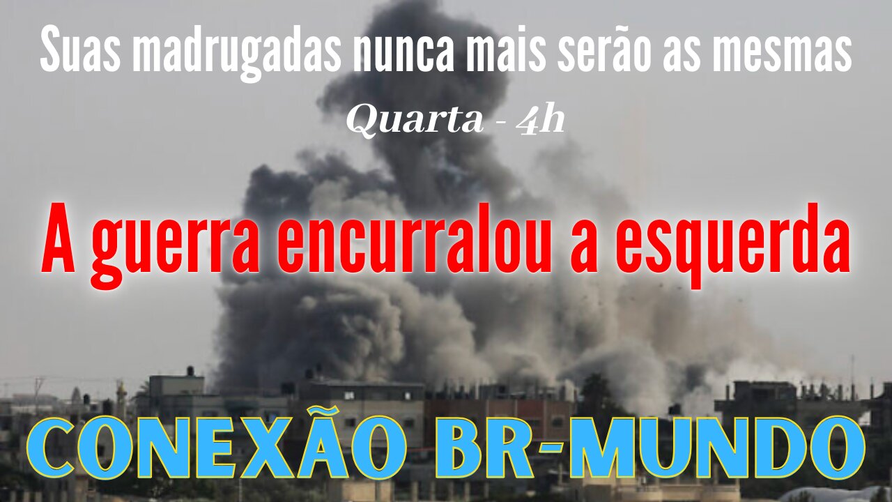 A guerra encurralou a esquerda