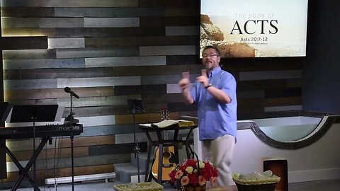 Acts 20:7-12: Overcome By Sleep