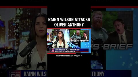 Rainn Wilson Attacks Oliver Anthony