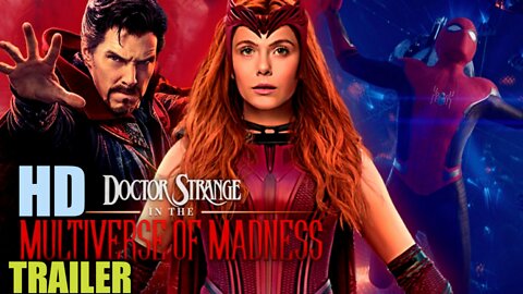 DOCTOR STRANGE 2: In The Multiverse of Madness Trailer 2 (2022) Super Excited Movie Trailer!