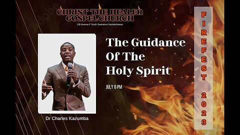 The Guidance Of The Holy Spirit - Dr. Charles Kazumba - July 06. 2023