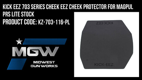 Kick Eez 703 Series Cheek Eez Cheek Protector For Magpul PRS Lite Stock - KZ-703-116-PL