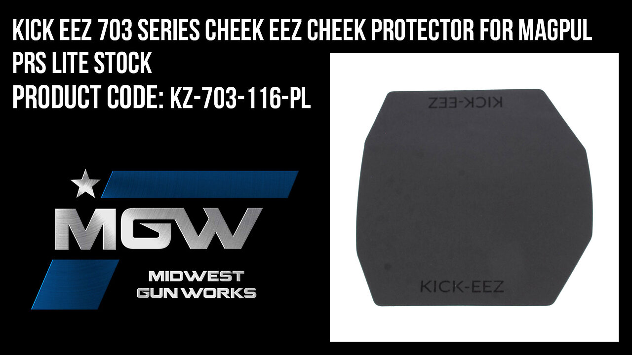 Kick Eez 703 Series Cheek Eez Cheek Protector For Magpul PRS Lite Stock - KZ-703-116-PL