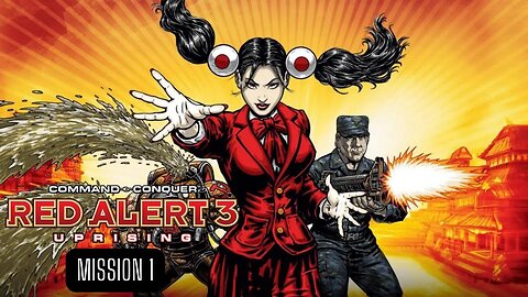 Red Alert 3 Uprising Yuriko Campaign Mission 1 - No Commentary (HD 60FPS)