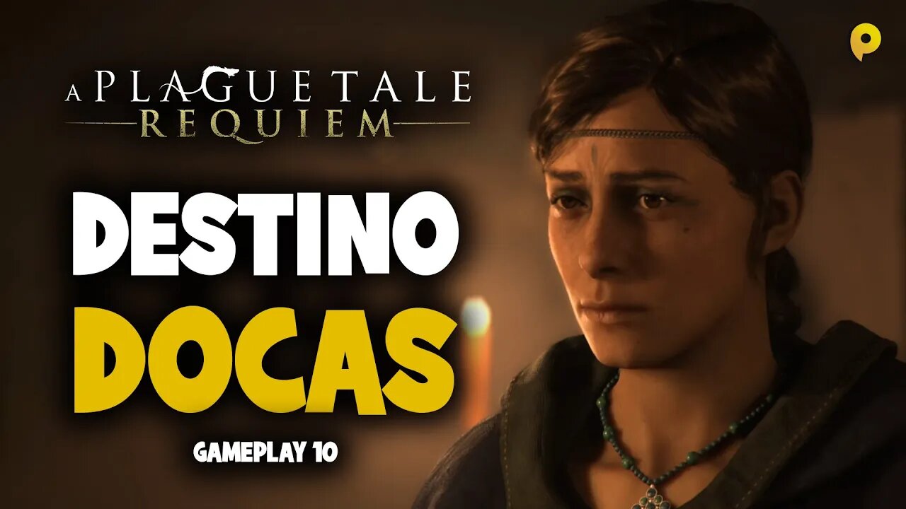 A Plague Tale: Requiem - Destino docas / Gameplay 10