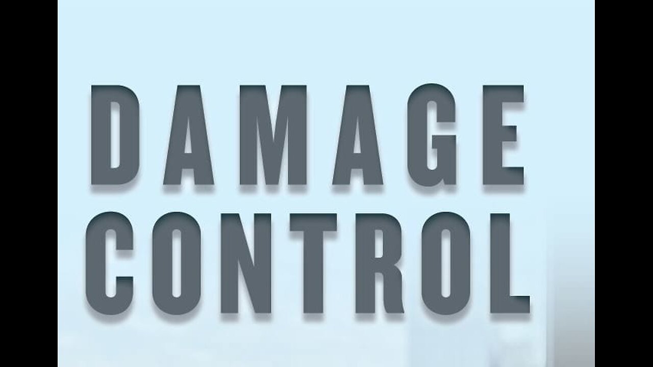 Another Damage Control Video