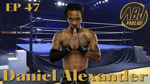 ABJ Podcast Ep 47 Daniel Alexander