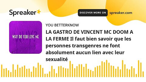 LA GASTRO DE VINCENT MC DOOM A LA FERME Il faut bien savoir que les personnes transgenres ne font ab